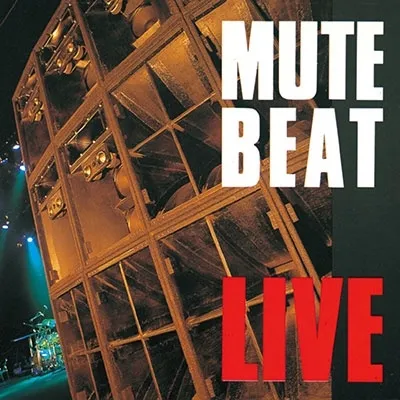 MUTE BEAT / LIVE