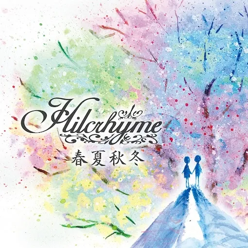 HILCRHYME / 春夏秋冬