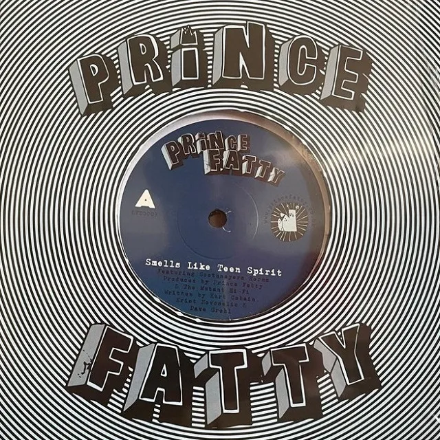 PRINCE FATTY / SMELLS LIKE TEEN SPIRIT