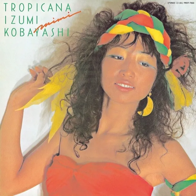小林泉美 / TROPICANA