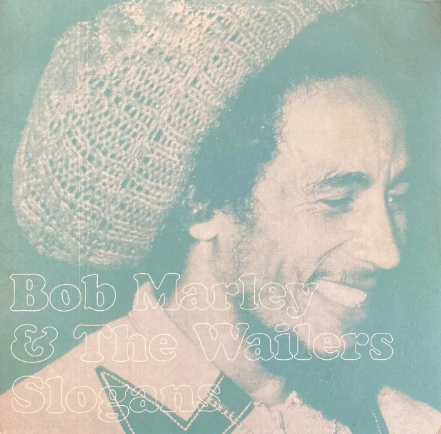 BOB MARLEY & WAILERS / SLOGANS
