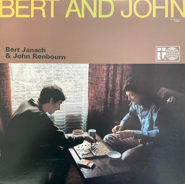 BERT JANSCH & JOHN RENBOURN / BERT AND JOHN