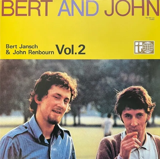 BERT AND JOHN / BERT JANSCH AND JOHN RENBOURN Vol. 2