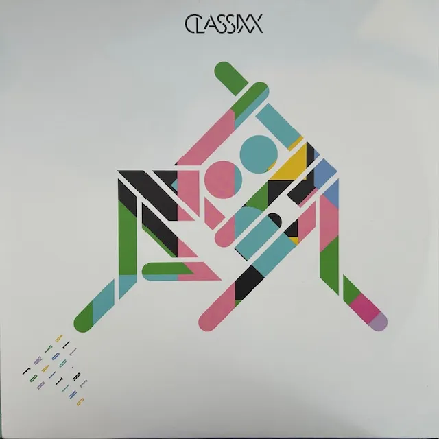 CLASSIXX / ALL YOU'RE WAITING FOR