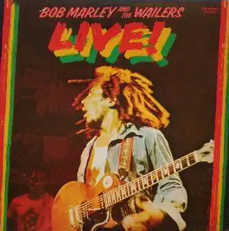 BOB MARLEY AND THE WAILERS / LIVE !