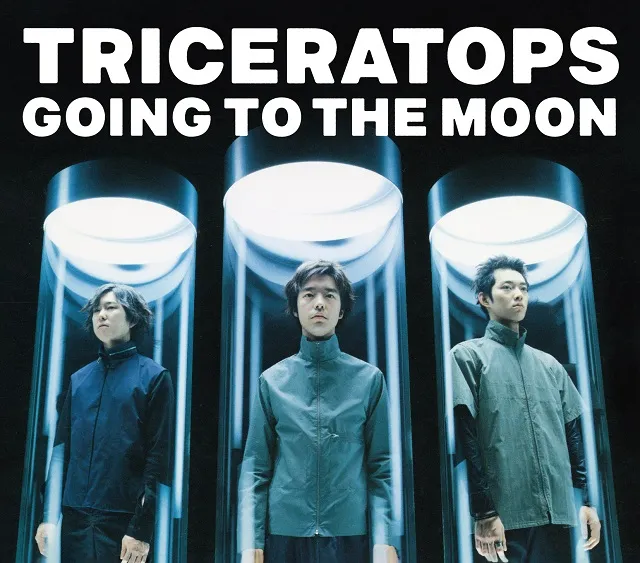 TRICERATOPS / GOING TO THE MOON ／ IF
