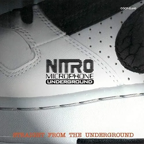 NITRO MICROPHONE UNDERGROUND / STRAIGHT FROM THE UNDERGROUND