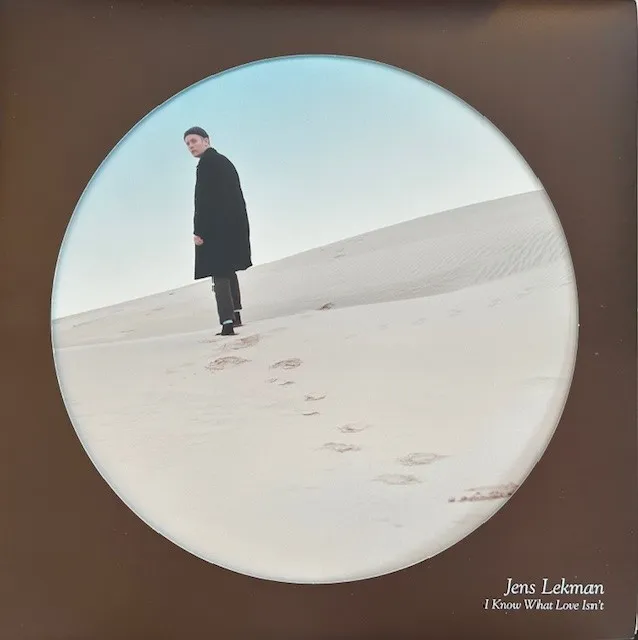 JENS LEKMAN / I KNOW WHAT LOVE ISN'T
