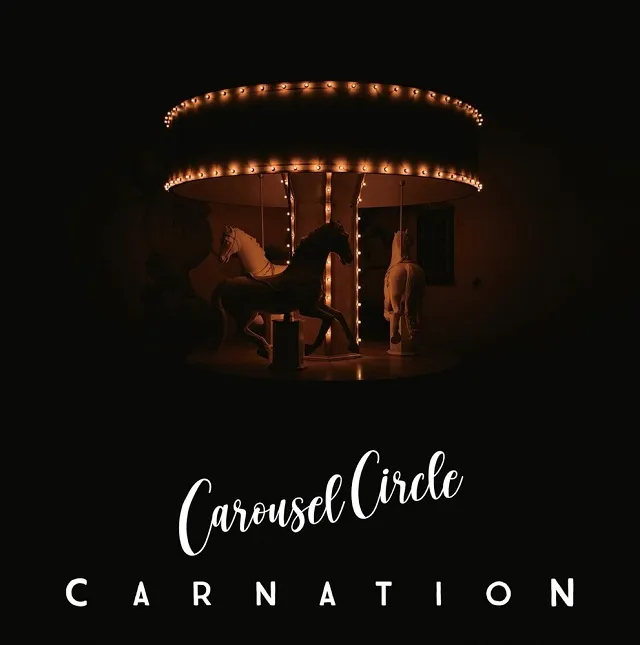 カーネーション / CAROUSEL CIRCLE