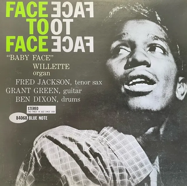 BABY FACE WILLETTE / FACE TO FACE