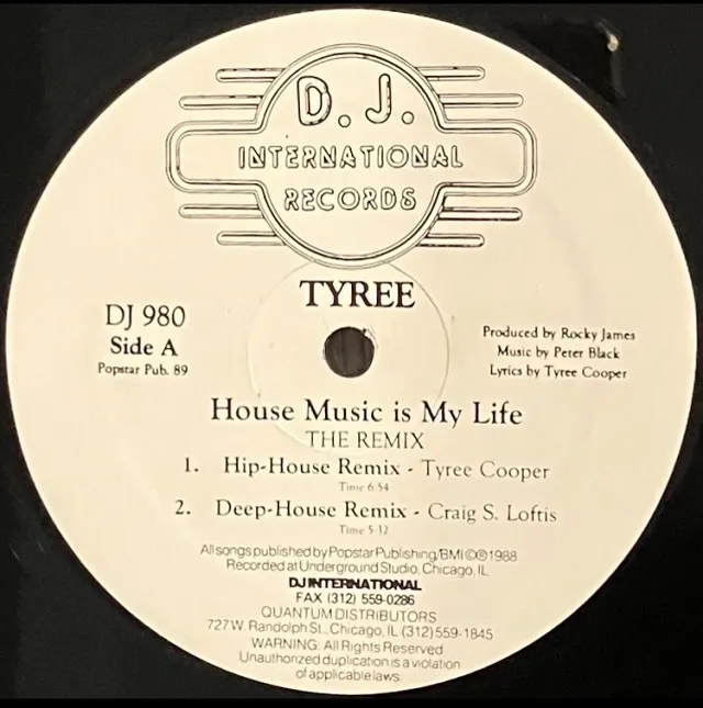 TYREE / HOUSE MUSIC IS MY LIFE (THE REMIX)