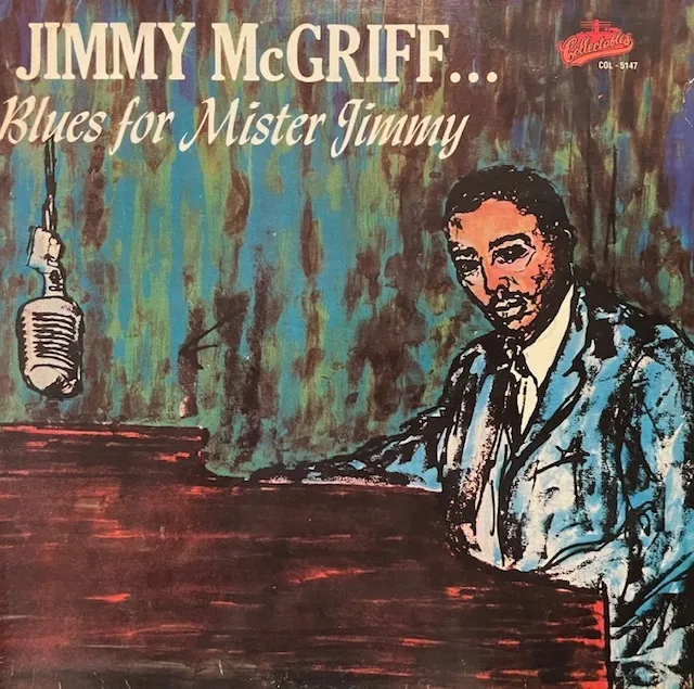 JIMMY MCGRIFF / BLUES FOR MISTER JIMMY