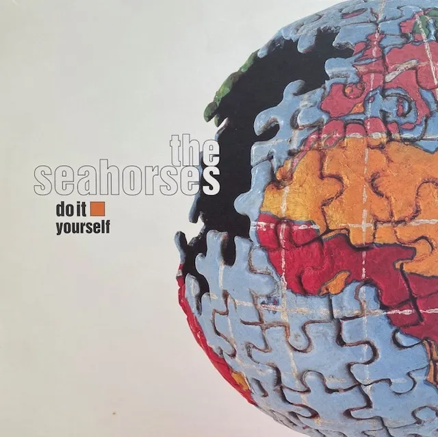 SEAHORSES / DO IT YOURSELF