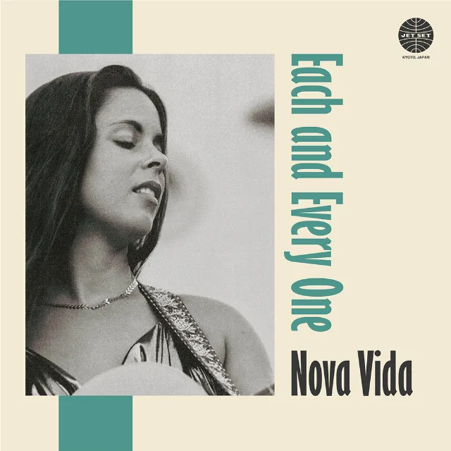 NOVA VIDA / EACH AND EVERYONE