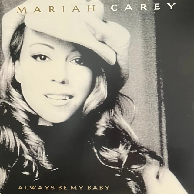 MARIAH CAREY / ALWAYS BE MY BABY