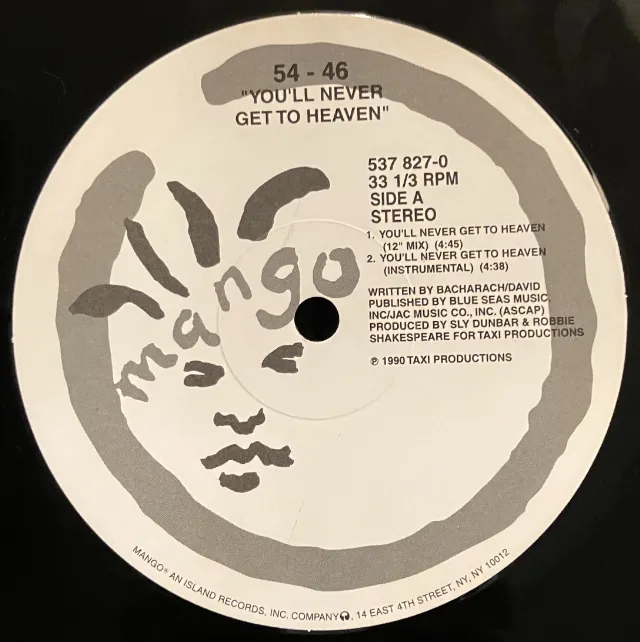 54-46 / YOU'LL NEVER GET TO HEAVEN (REISSUE)