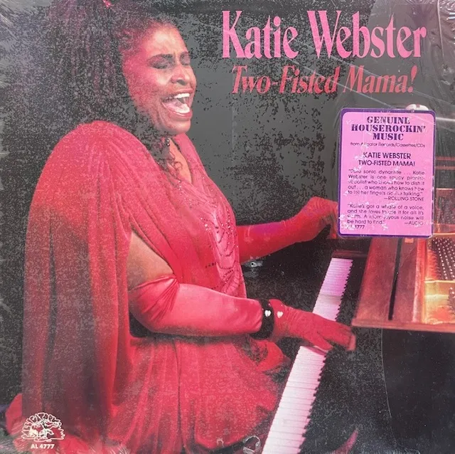 KATIE WEBSTER / TWO-FISTED MAMA!