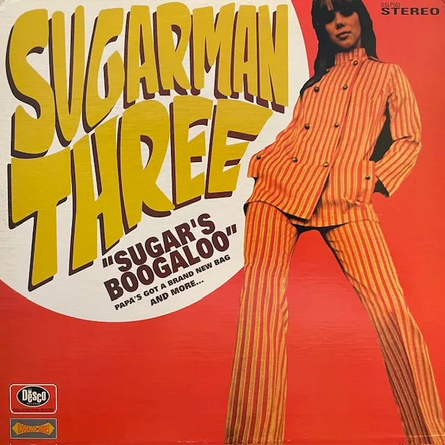 SUGARMAN THREE / SUGAR'S BOOGALOO