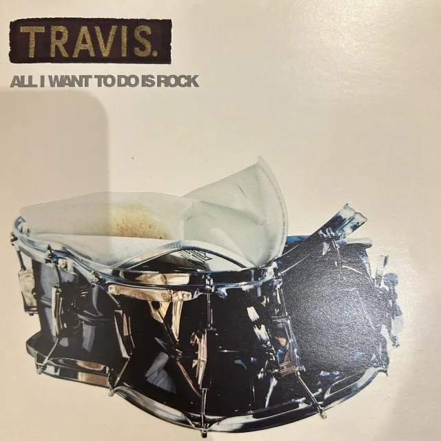 TRAVIS / ALL I WANT TO DO IS ROCK