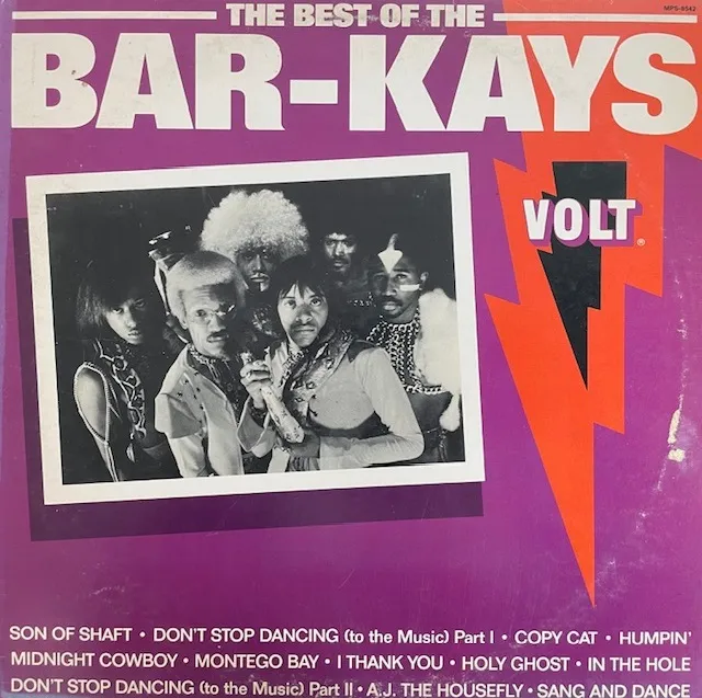 BAR-KAYS / BEST OF THE BAR-KAYS