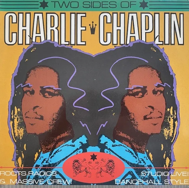 CHARLIE CHAPLIN / TWO SIDES OF CHARLIE CHAPLIN