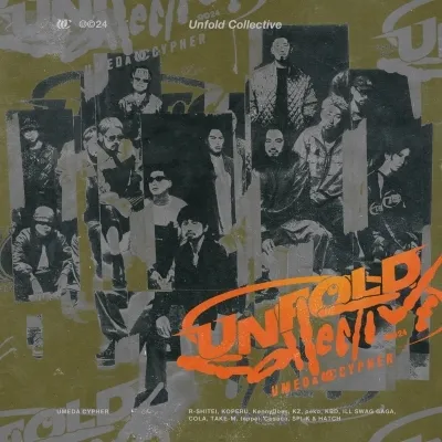 梅田サイファー / UNFOLD COLLECTIVE