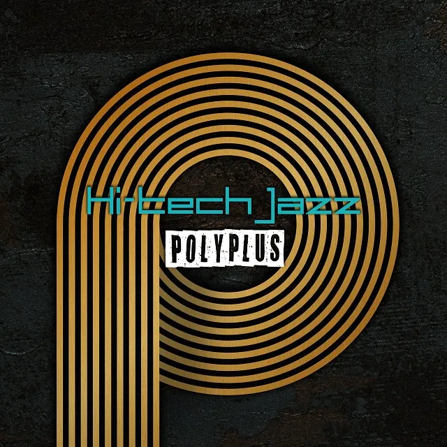 POLYPLUS / HI‐TECH JAZZ ／ WAKE ME UP