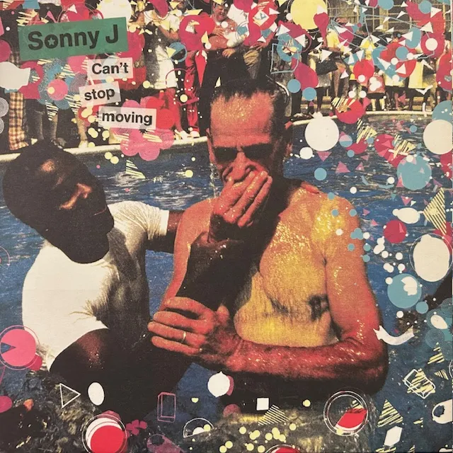 SONNY J / CAN'T STOP MOVING