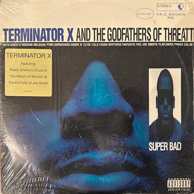 TERMINATOR X & THE GODFATHERS OF THREATT / SUPER