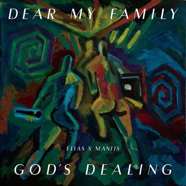 ELIAS×MANTIS / DEAR MY FAMILYのアナログレコードジャケット (準備中)
