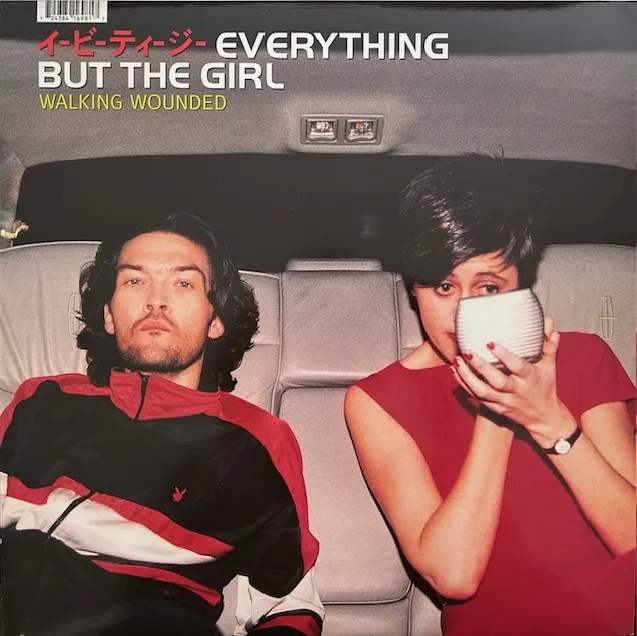 EVERYTHING BUT THE GIRL / WALKING WOUNDED
