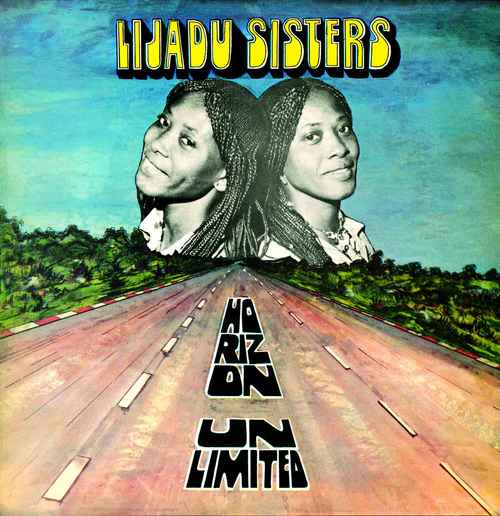 LIJADU SISTERS / HORIZON UNLIMITED
