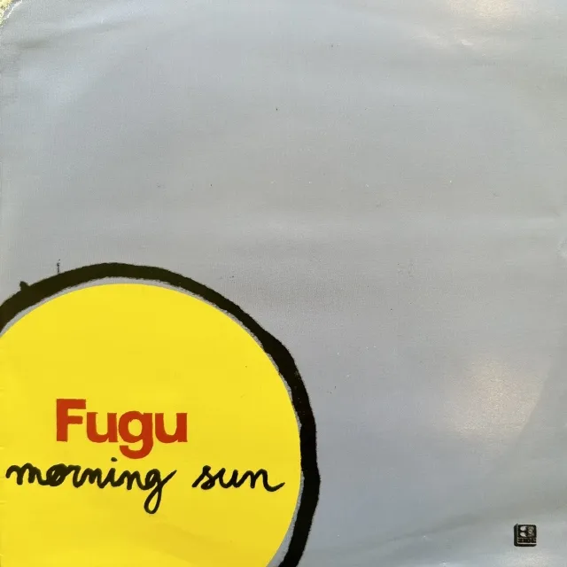 FUGU ／ TAHITI 80 / MORNING SUN ／ CHINATOWN