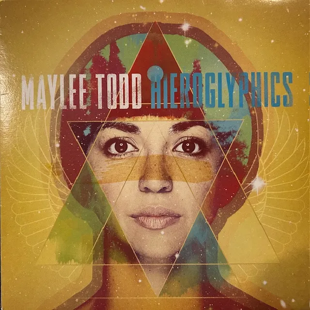 MAYLEE TODD / HIEROGLYPHICS