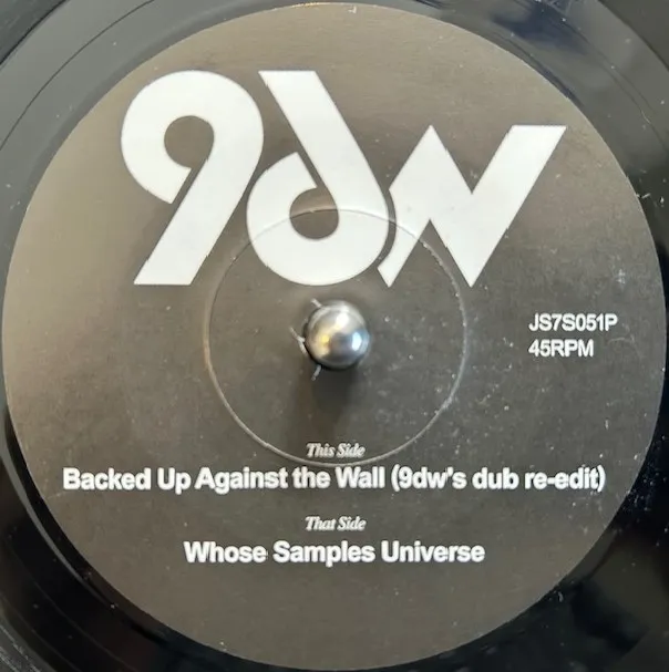 9DW / BACKED UP AGAINST THE WALL (9DW'S DUB RE-EDIT)