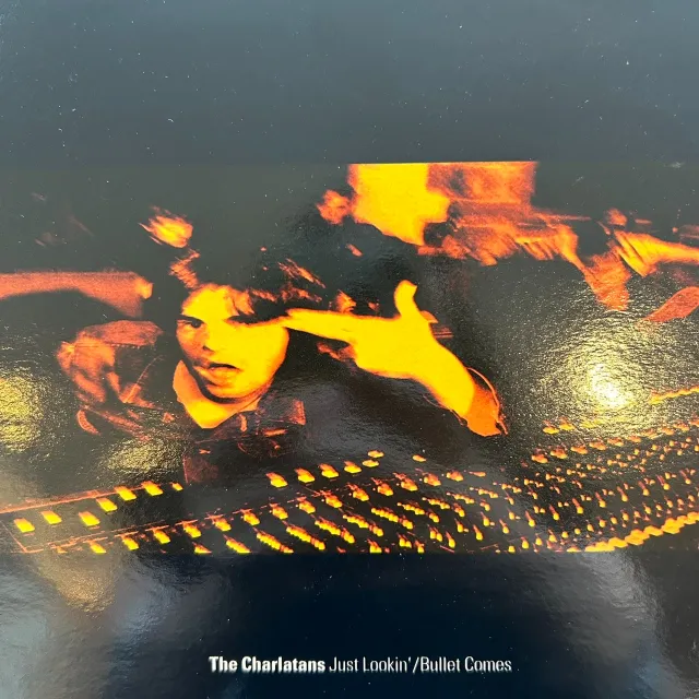 CHARLATANS / JUST LOOKIN' ／ BULLET COMES