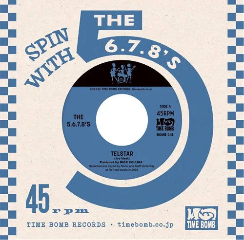 5.6.7.8'S / TELSTAR ／ RADIUM GIRLS