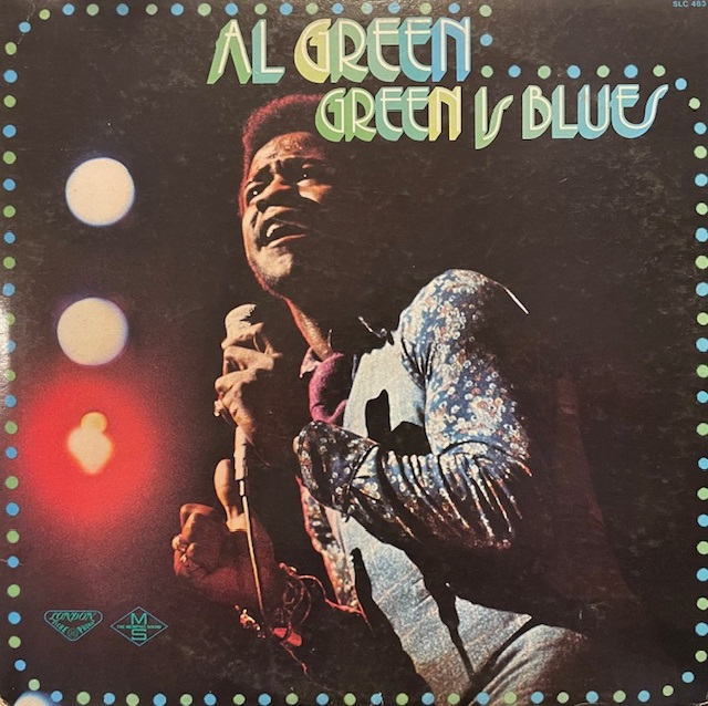 AL GREEN / GREEN IS BLUES