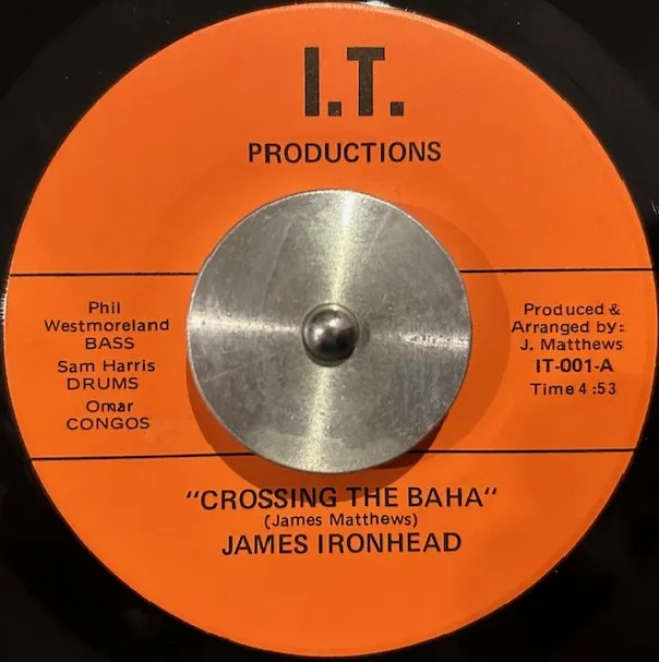 JAMES IRONHEAD / CROSSING THE BAHA
