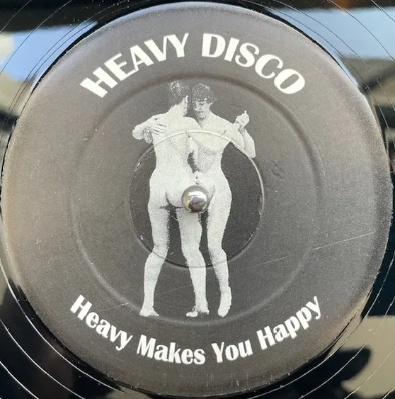 HEAVY DISCO / HEAVY MAKES YOU HAPPY