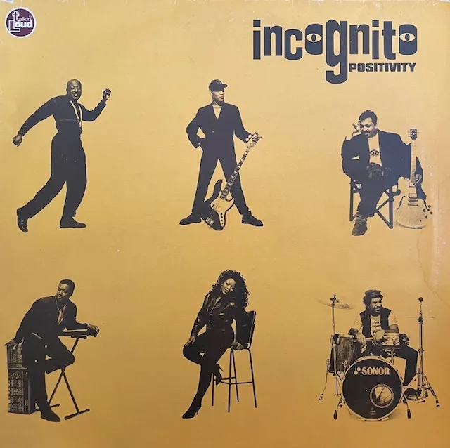 INCOGNITO / POSITIVITY