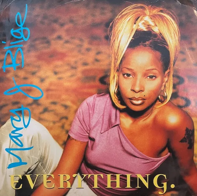 MARY J. BLIGE / EVERYTHING