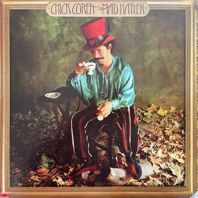 CHICK COREA / MAD HATTER