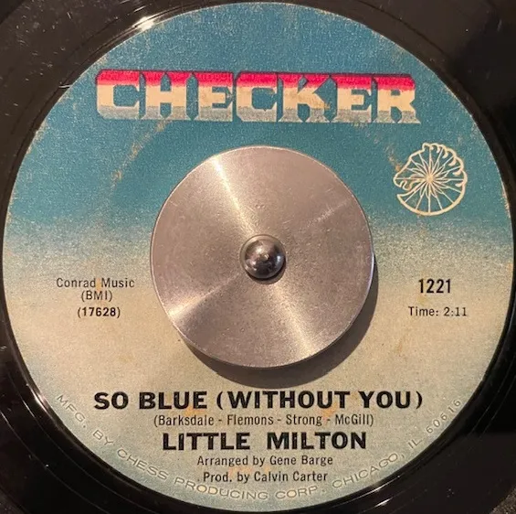 LITTLE MILTON / SO BLUE (WITHOUT YOU) ／ POOR MAN