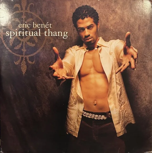 ERIC BENET / SPIRITUAL THANG