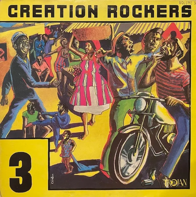 VARIOUS (DON DRUMMOND、BIG YOUTH) / CREATION ROCKERS VOLUME 3