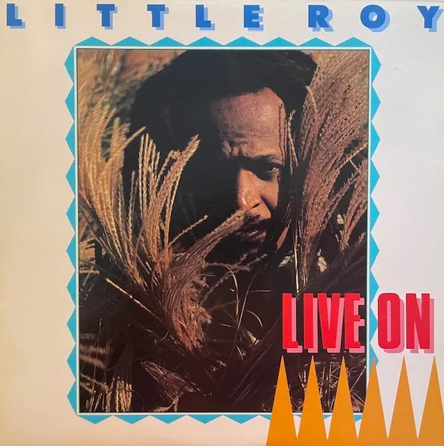 LITTLE ROY / LIVE ON