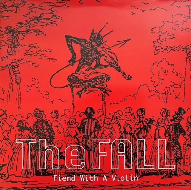 FALL / FIEND WITH A VIOLIN