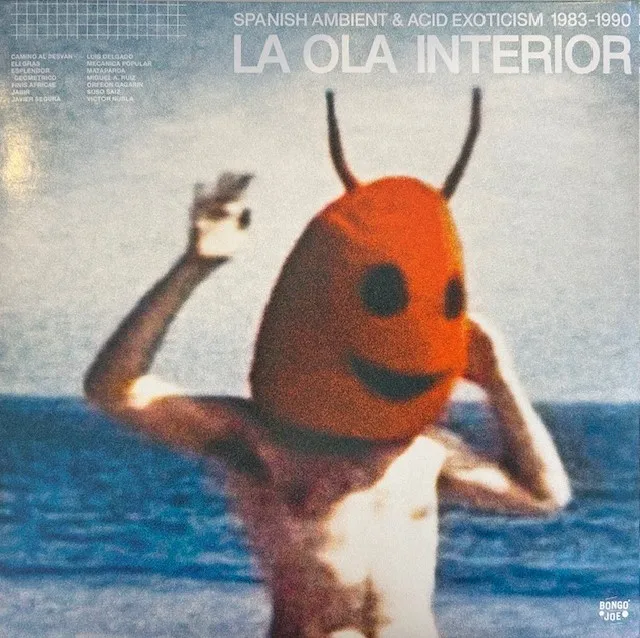 LA OLA INTERIOR -SPANISH AMBIENT & ACID EXOTICISM 