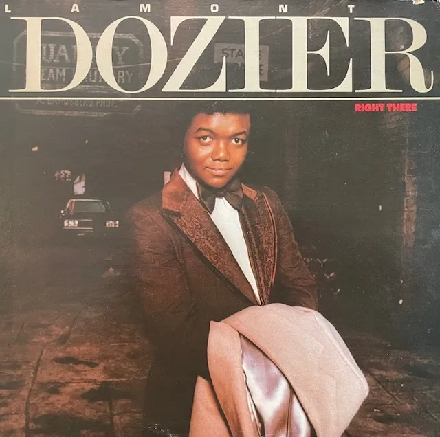 LAMONT DOZIER / RIGHT THERE
